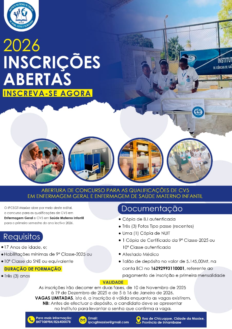Edital para Ingresso aos cursos no Instituto Politécnico de Ciências de Saúde, Gestão e Tecnologia de Maxixe